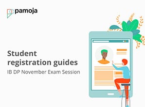 Resource Library 16 Student registration guides: IB DP November Exam Session