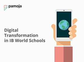 Digital Transformation in IB World Schools