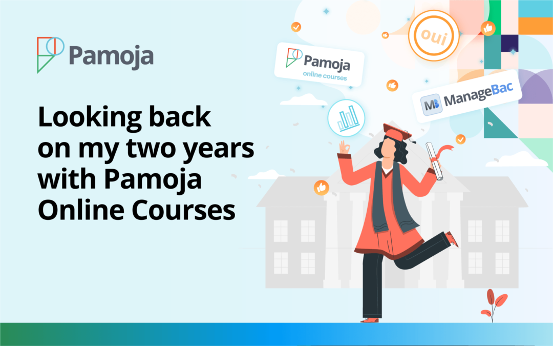Looking back on my two years with Pamoja Online Courses